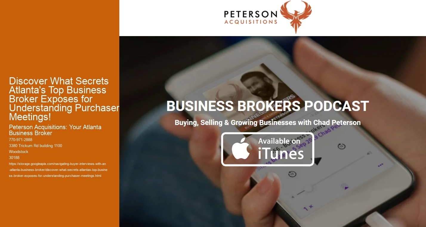 Discover What Secrets Atlanta's Top Business Broker Exposes for Understanding Purchaser Meetings!